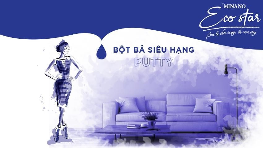Bột bả siêu hạng Putty