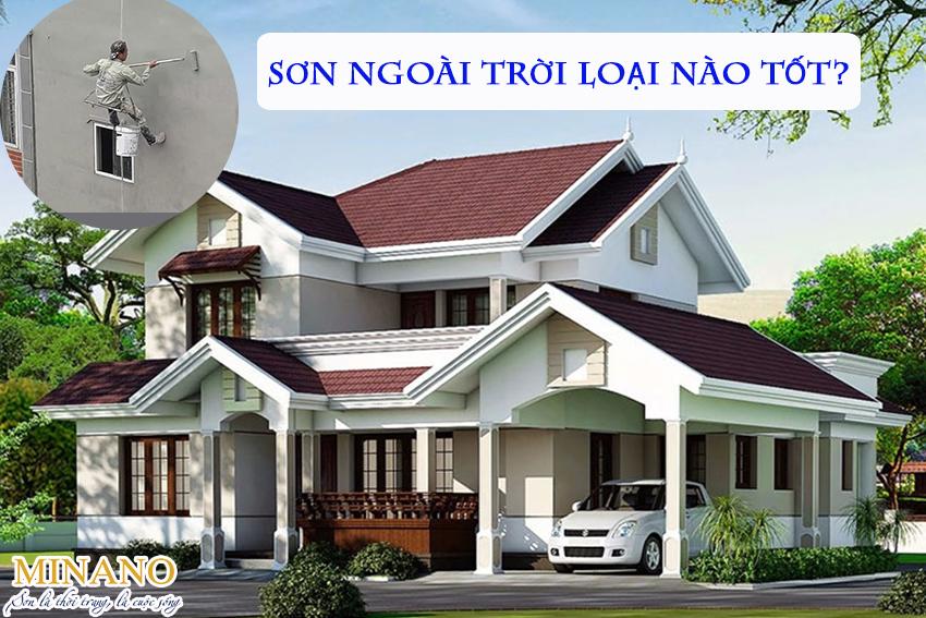 sơn ngoài trời loại nào tốt