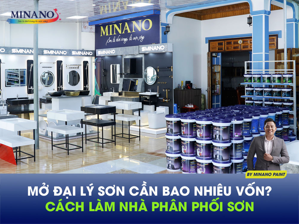 MỞ ĐẠI LÝ SƠN CẦN BAO NHIÊU VỐN?