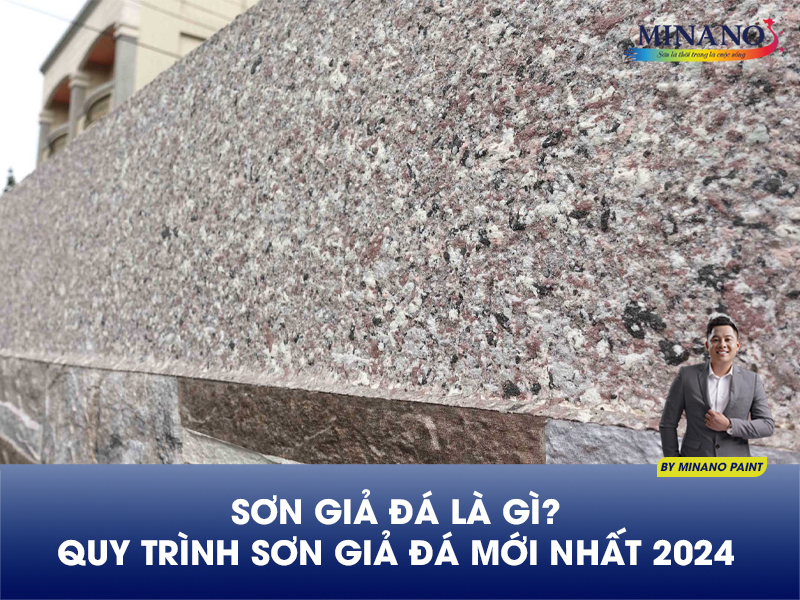 Sơn giả đá là gì? Quy trình sơn giả đá mới nhất 2024