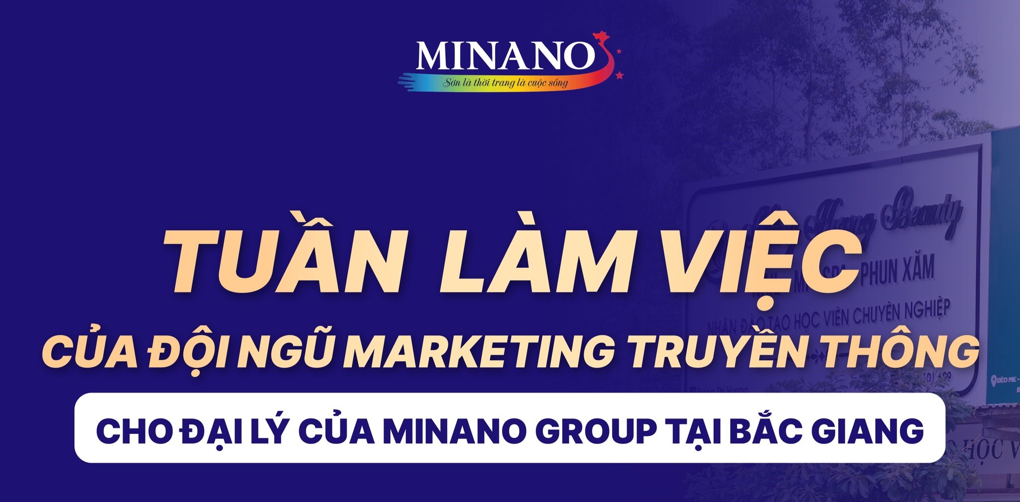 TUẦN LÀM VIỆC CỦA ĐỘI NGŨ MARKETING TRUYỀN THÔNG MINANO GROUP TẠI VẬT LIỆU XÂY DỰNG THẬT NGHĨA NHI
