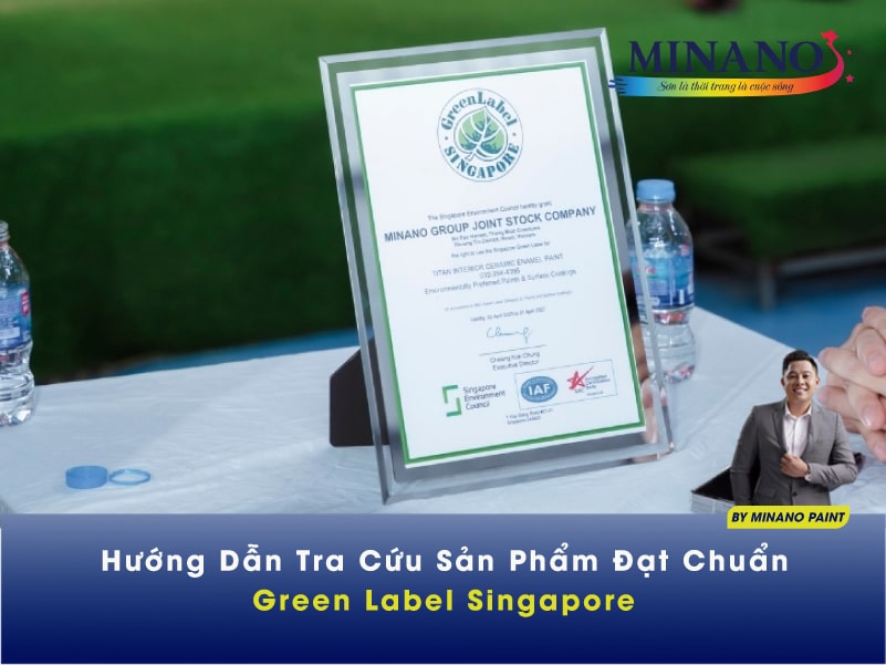 Hướng dẫn tra cứu sản phẩm đạt chuẩn Green Label Singapore